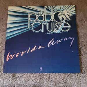 Pablo Cruise Worlds Away Vinyl Album - ‎ VG SP-4697 A&M Records